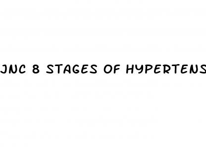 jnc 8 stages of hypertension