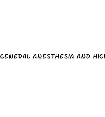 general anesthesia and high blood pressure