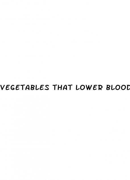 vegetables that lower blood pressure and cholesterol