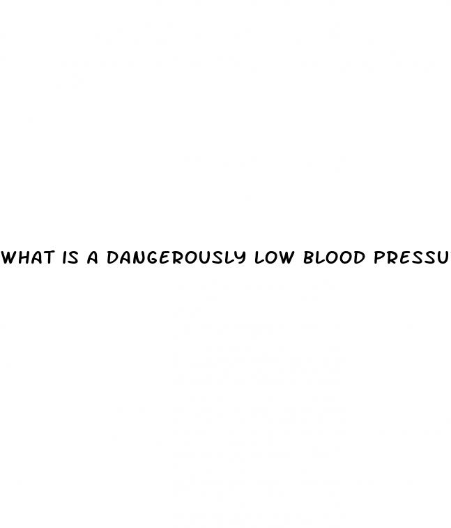 what is a dangerously low blood pressure after surgery