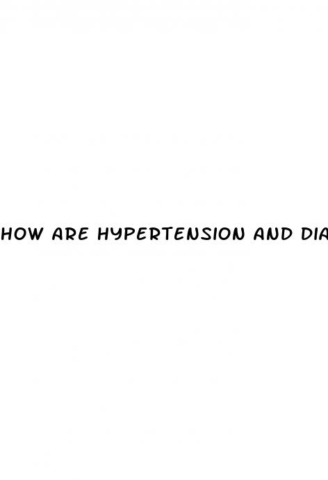 how are hypertension and diabetes related