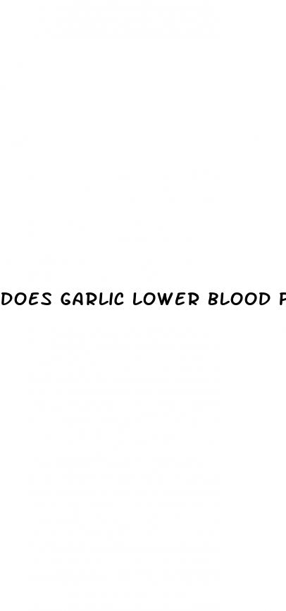 does garlic lower blood pressure right away