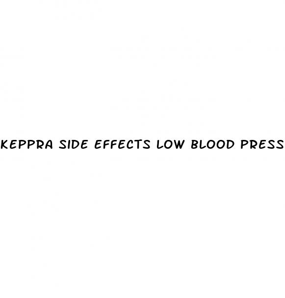 keppra side effects low blood pressure
