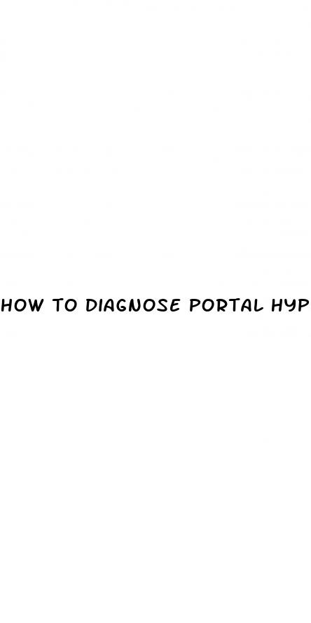 how to diagnose portal hypertension