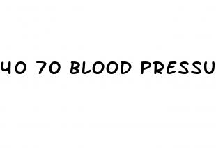 40 70 blood pressure
