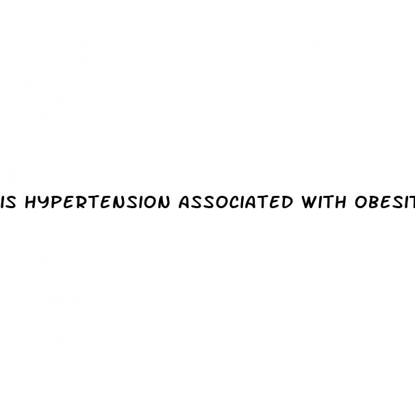 is hypertension associated with obesity