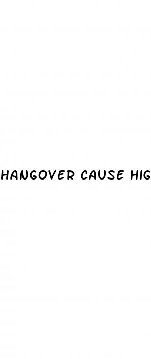hangover cause high blood pressure