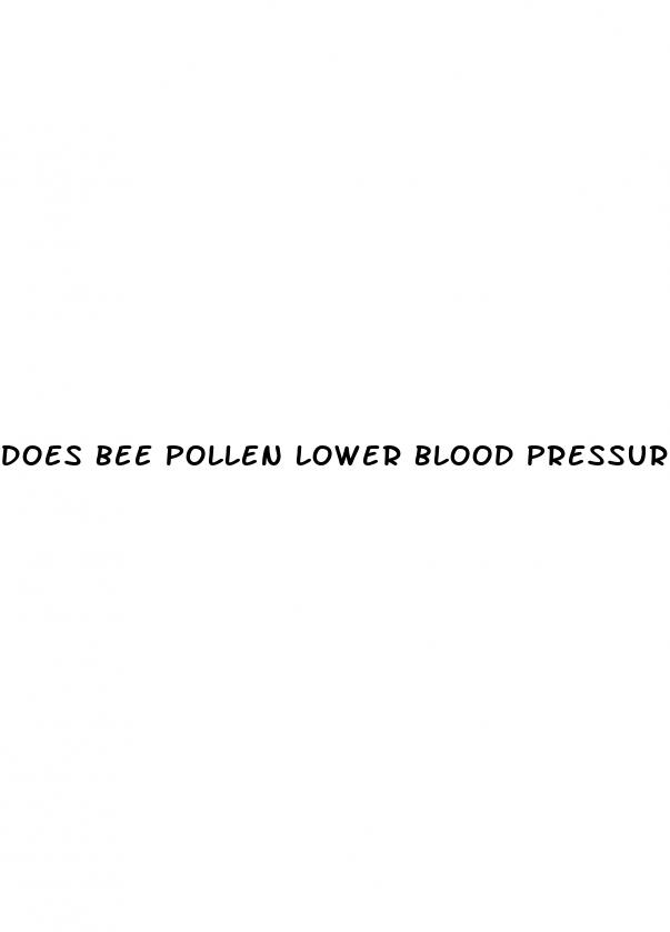 does bee pollen lower blood pressure