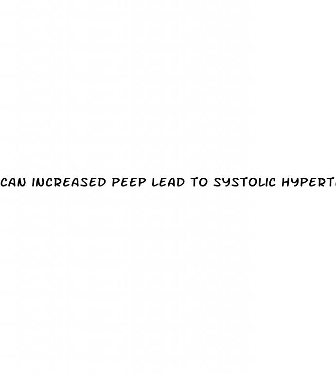 can increased peep lead to systolic hypertension