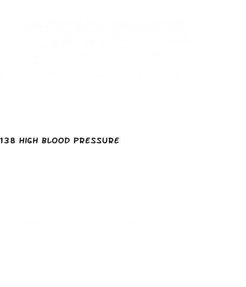 138 high blood pressure