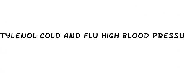 tylenol cold and flu high blood pressure