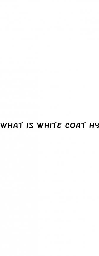 what is white coat hypertension definition