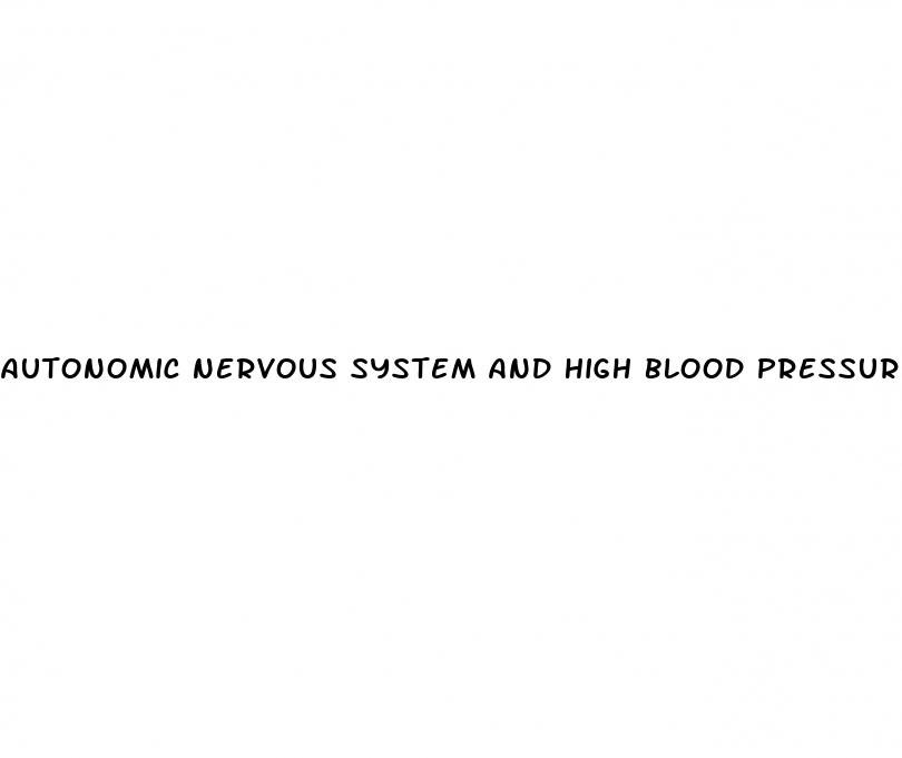 autonomic nervous system and high blood pressure