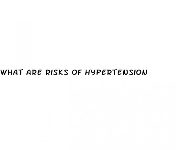 what are risks of hypertension
