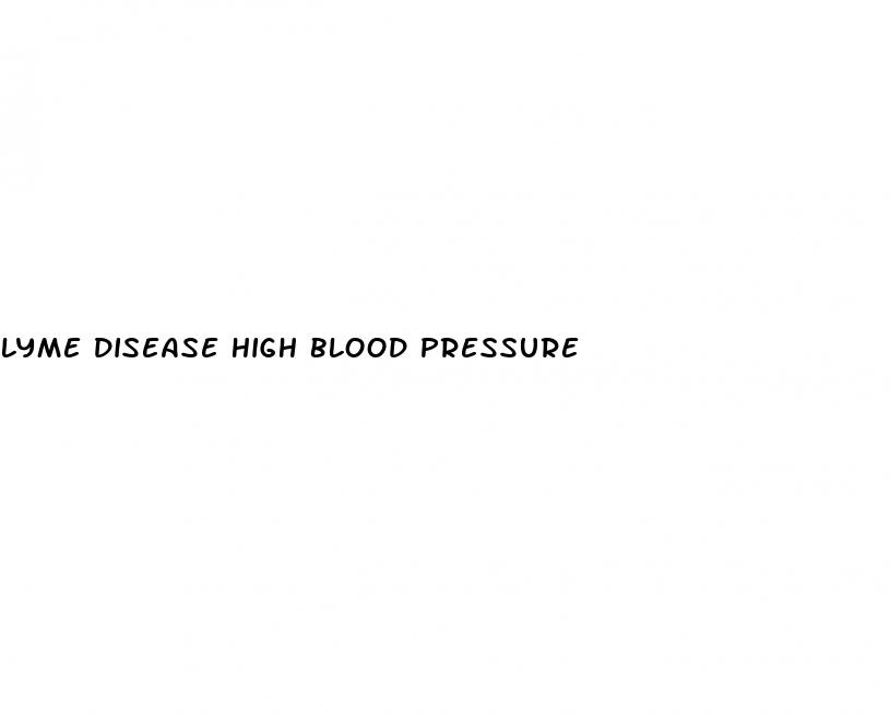lyme disease high blood pressure