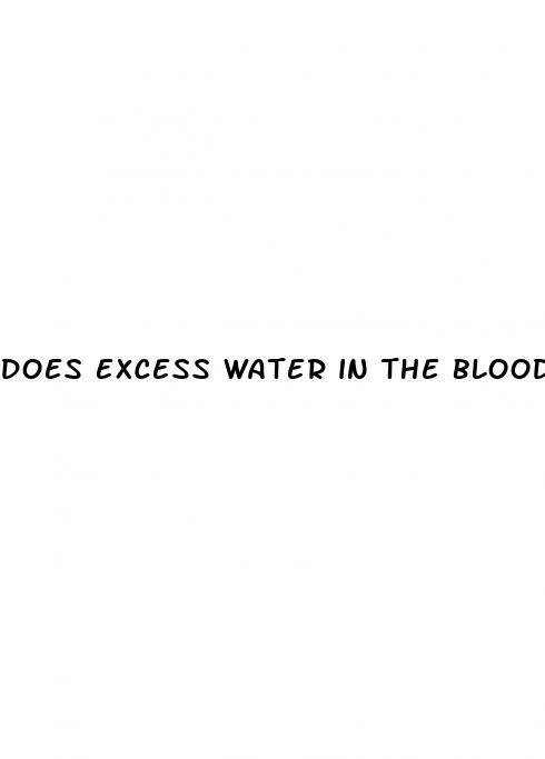 does excess water in the blood cause hypertension