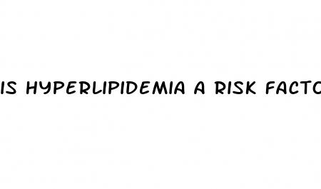is hyperlipidemia a risk factor for hypertension