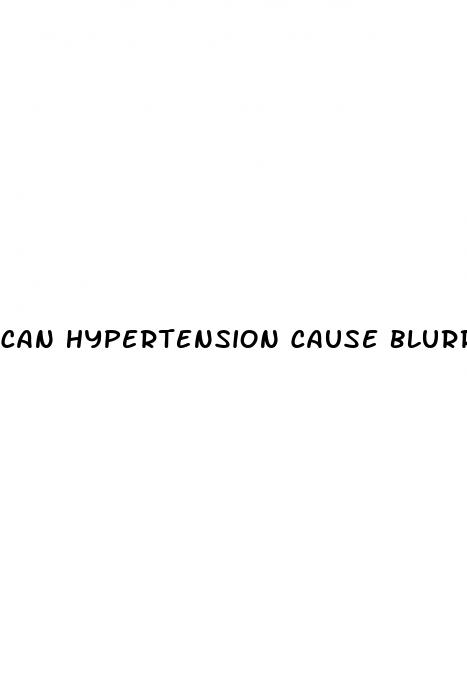 can hypertension cause blurry vision