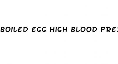boiled egg high blood pressure