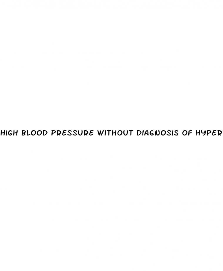 high blood pressure without diagnosis of hypertension icd 10