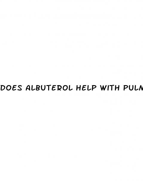 does albuterol help with pulmonary hypertension