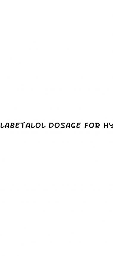 labetalol dosage for hypertension