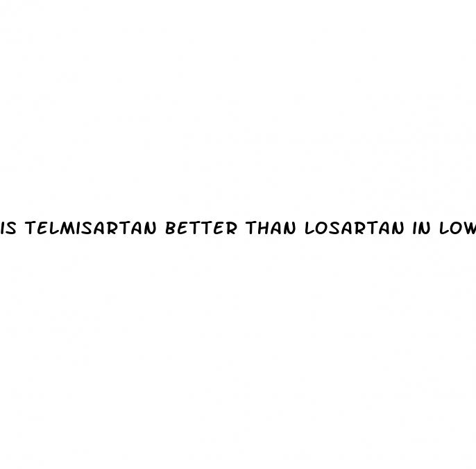 is telmisartan better than losartan in lowering diastolic hypertension