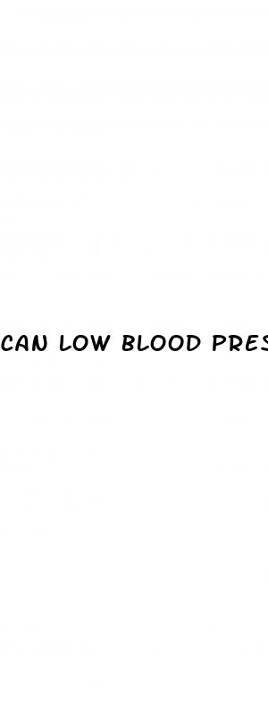 can low blood pressure cause weakness in legs