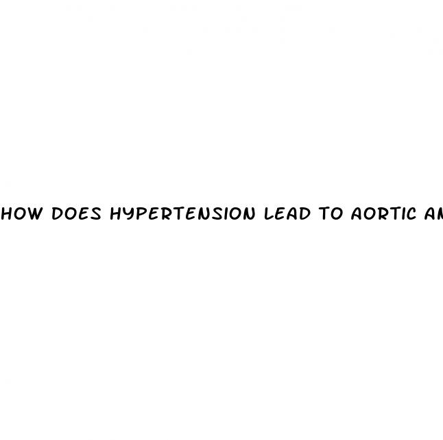 how does hypertension lead to aortic aneurysm