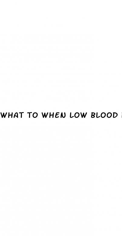 what to when low blood pressure