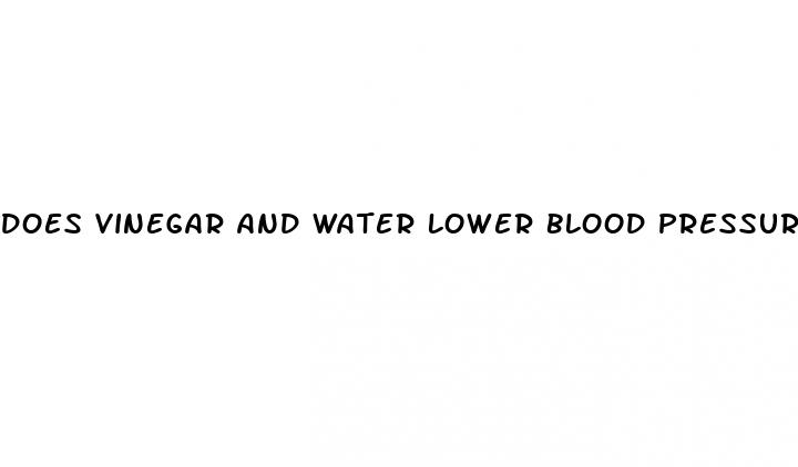 does vinegar and water lower blood pressure