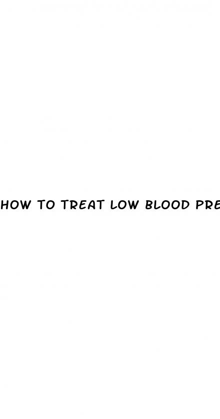 how to treat low blood pressure in hospital