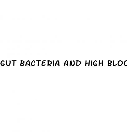 gut bacteria and high blood pressure