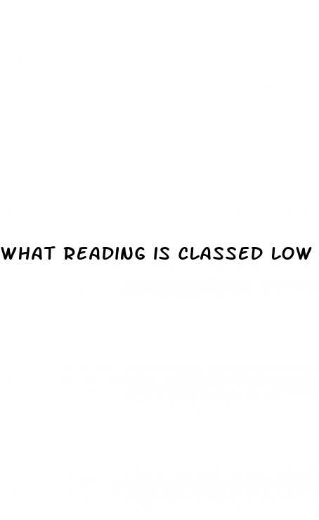 what reading is classed low blood pressure