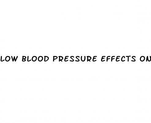 low blood pressure effects on heart