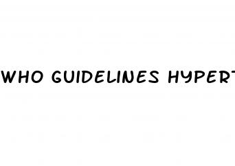 who guidelines hypertension in pregnancy