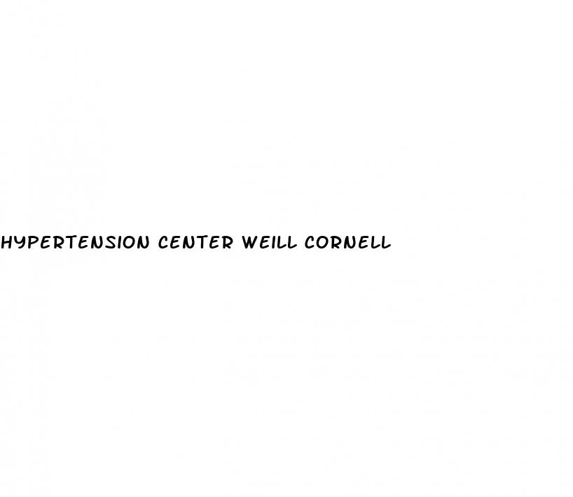 hypertension center weill cornell