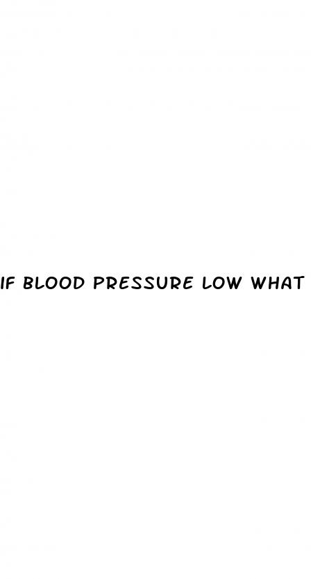 if blood pressure low what to do