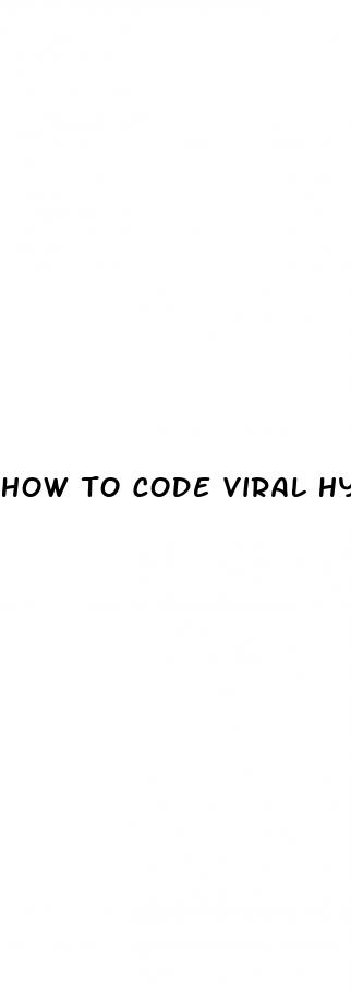 how to code viral hypertension icd10