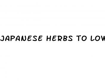 japanese herbs to lower blood pressure