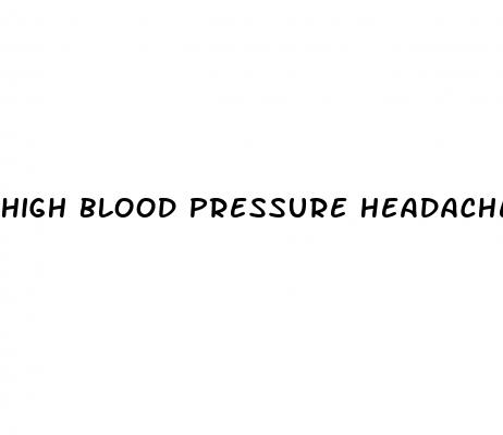 high blood pressure headache and neck pain
