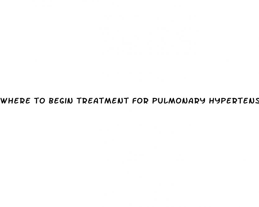 where to begin treatment for pulmonary hypertension little rock