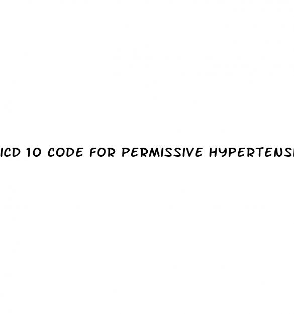 icd 10 code for permissive hypertension