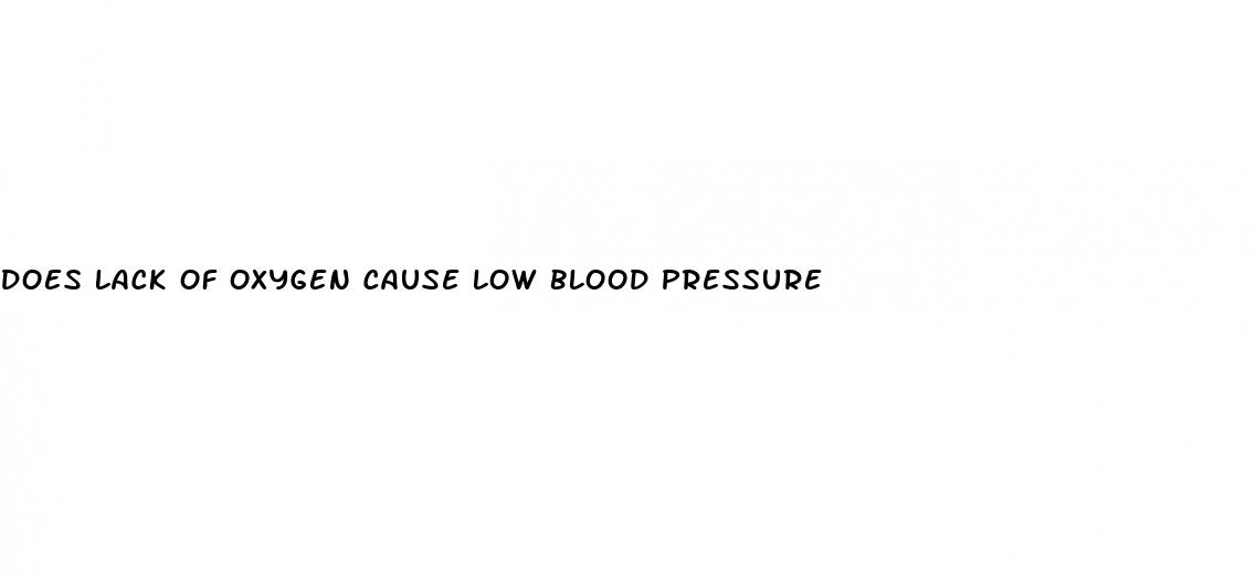 does lack of oxygen cause low blood pressure