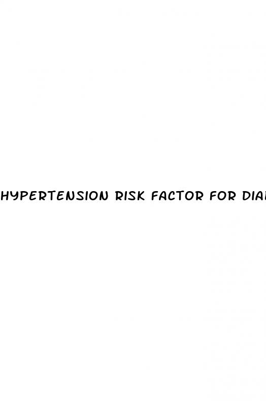 hypertension risk factor for diabetes