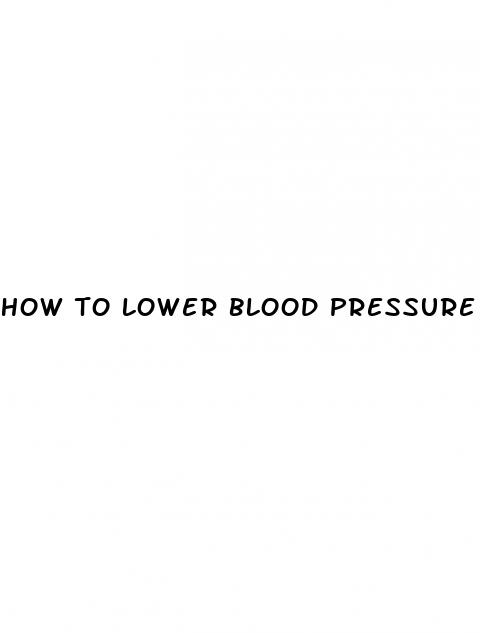 how to lower blood pressure in emergency