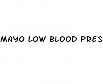 mayo low blood pressure