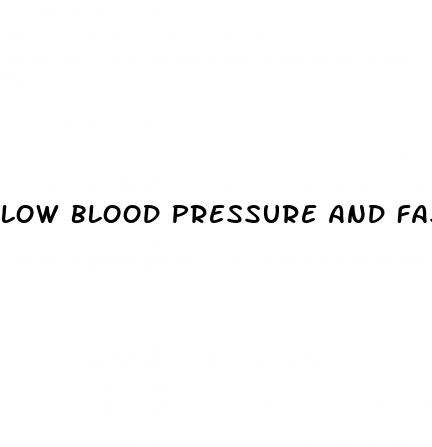 low blood pressure and fast heart rate