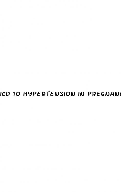icd 10 hypertension in pregnancy