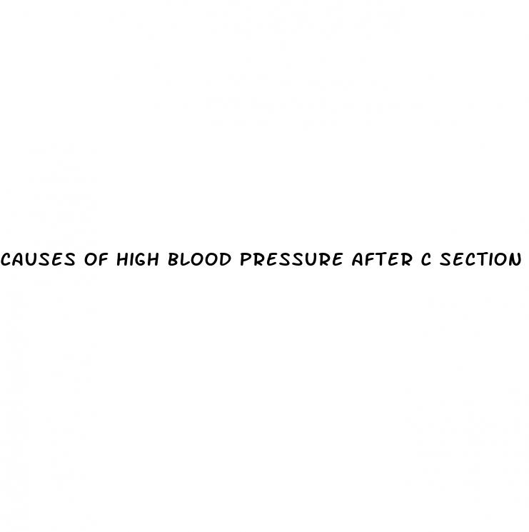 causes of high blood pressure after c section
